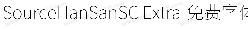 SourceHanSanSC Extra字体转换